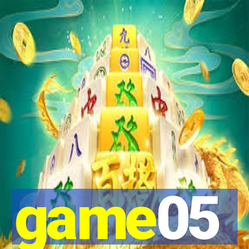 game05