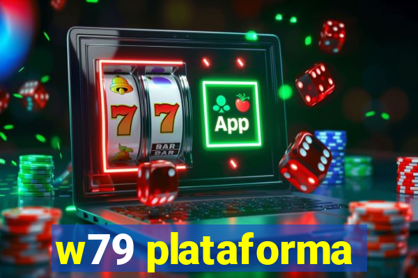 w79 plataforma