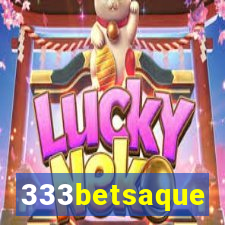 333betsaque