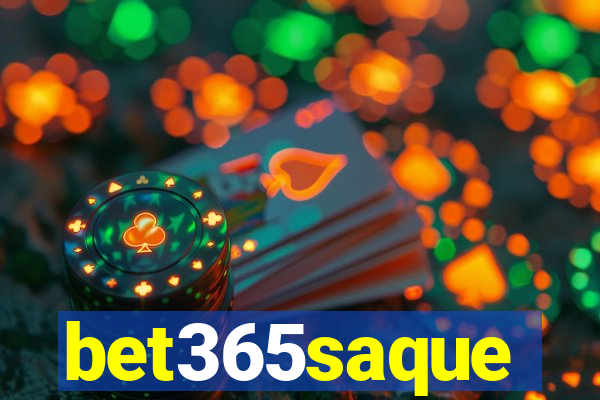 bet365saque
