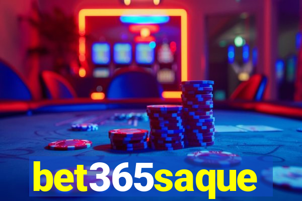 bet365saque