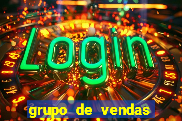 grupo de vendas whatsapp porto velho
