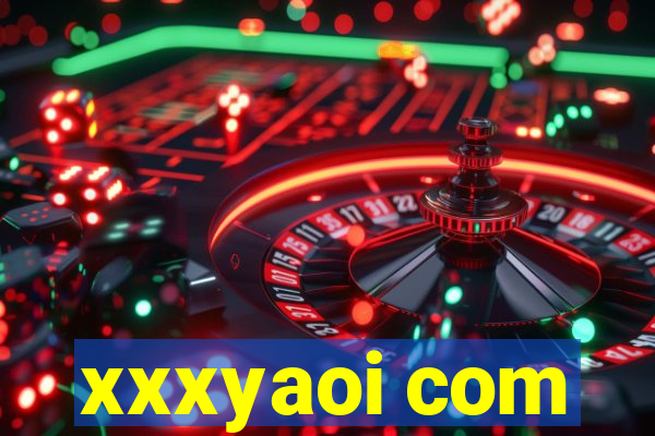 xxxyaoi com