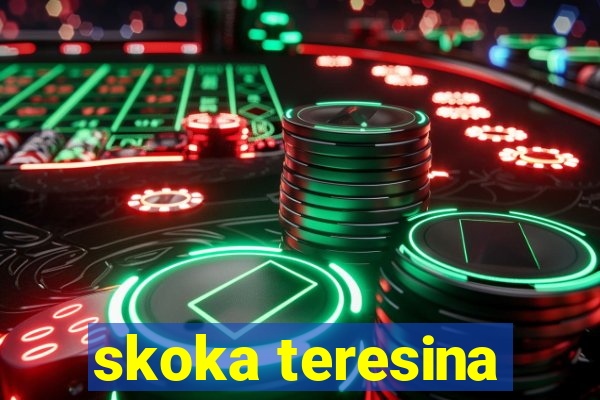 skoka teresina