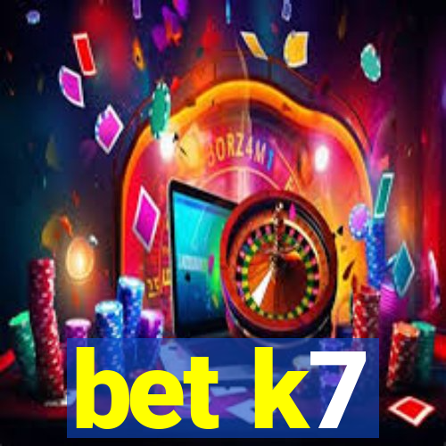 bet k7