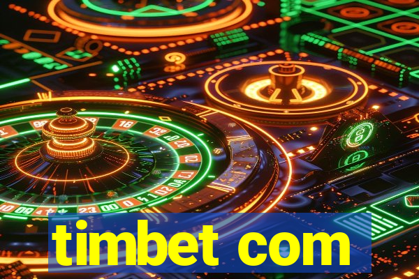 timbet com