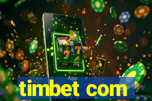 timbet com