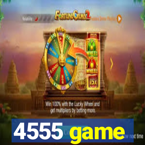 4555 game