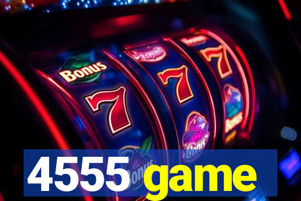 4555 game