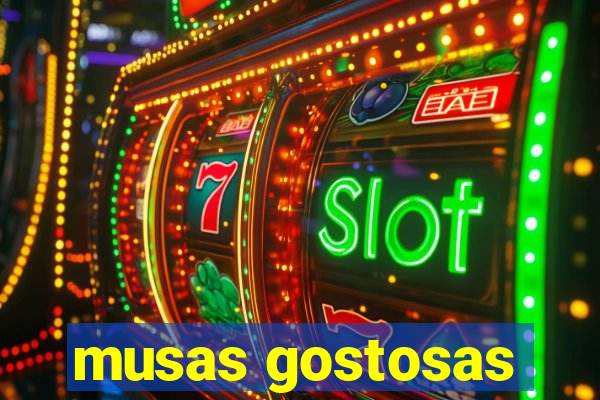 musas gostosas