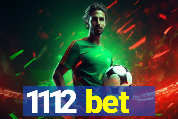1112 bet