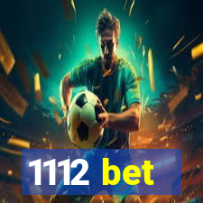 1112 bet