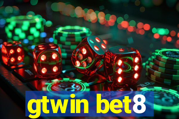 gtwin bet8