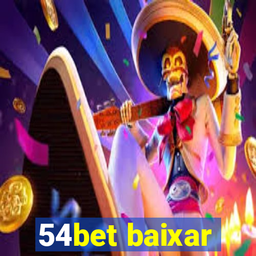 54bet baixar