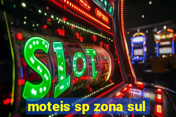 moteis sp zona sul