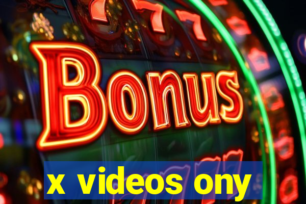 x videos ony