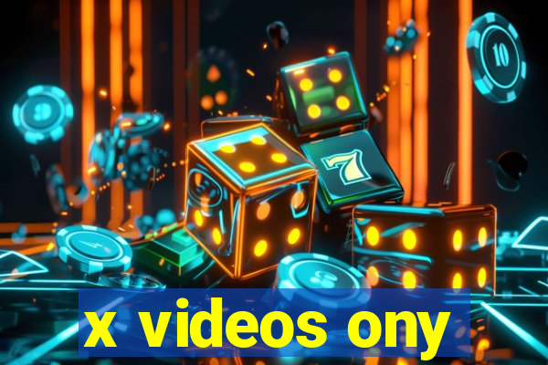 x videos ony