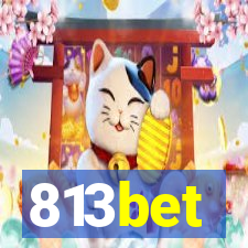 813bet