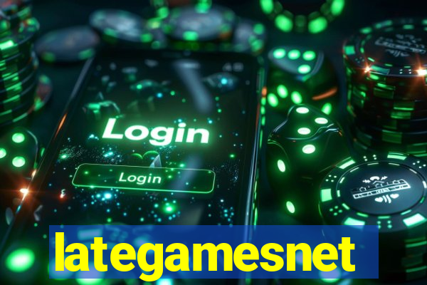 lategamesnet