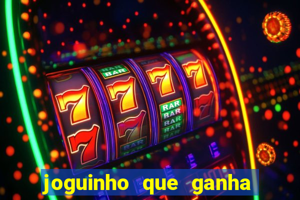 joguinho que ganha dinheiro sem depositar