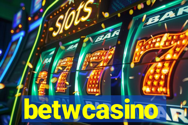 betwcasino