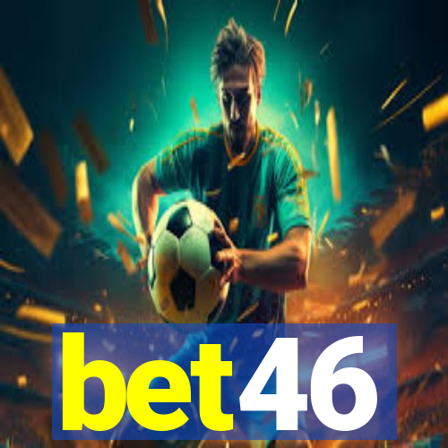 bet46