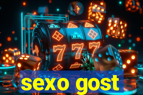 sexo gost
