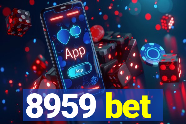 8959 bet