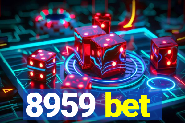 8959 bet