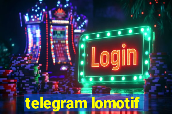 telegram lomotif