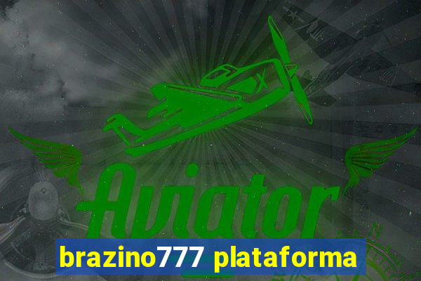 brazino777 plataforma