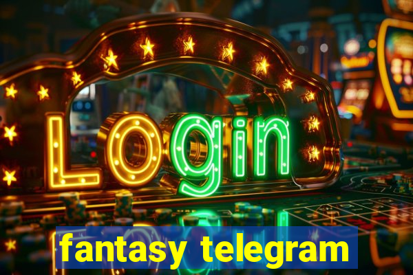 fantasy telegram