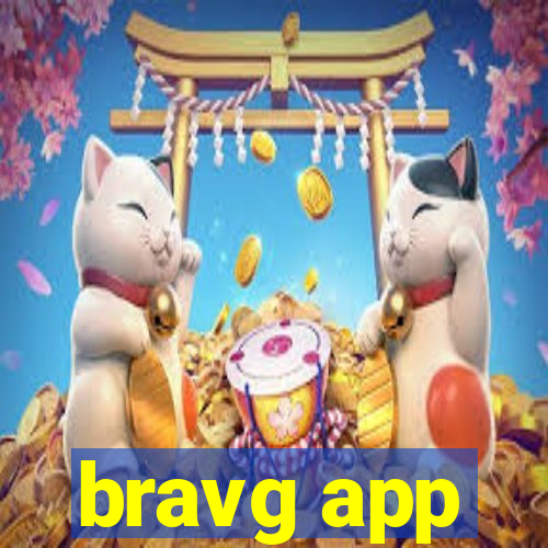 bravg app