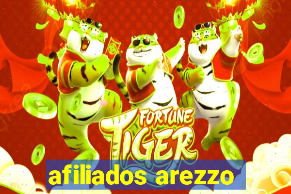afiliados arezzo