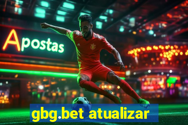 gbg.bet atualizar
