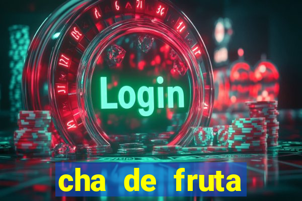 cha de fruta estrela stardew valley id 1.6