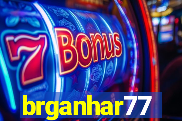 brganhar77