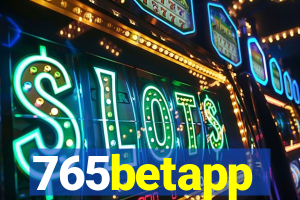 765betapp