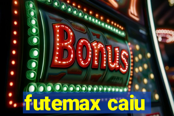 futemax caiu