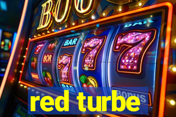 red turbe