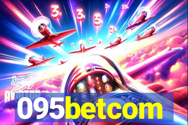 095betcom