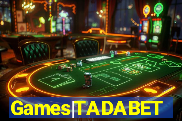 Games|TADABET