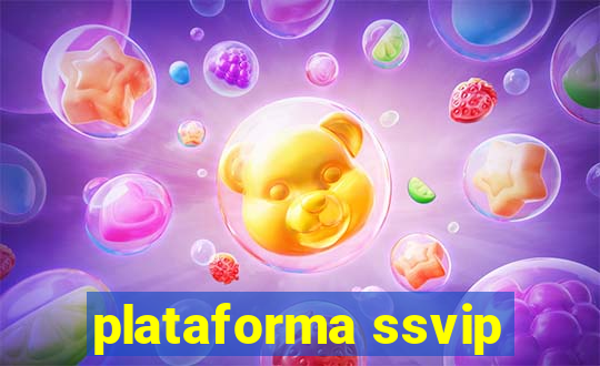 plataforma ssvip