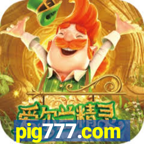 pig777.com
