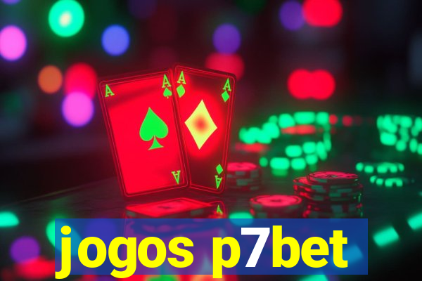 jogos p7bet