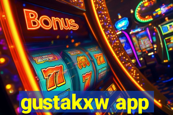 gustakxw app