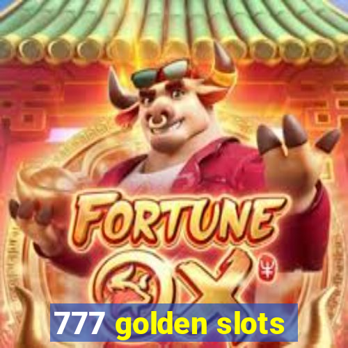 777 golden slots