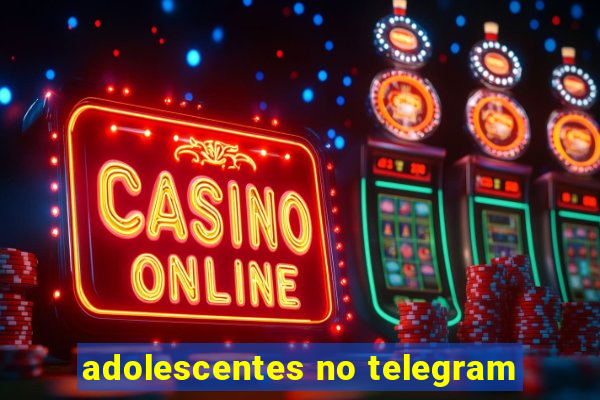adolescentes no telegram
