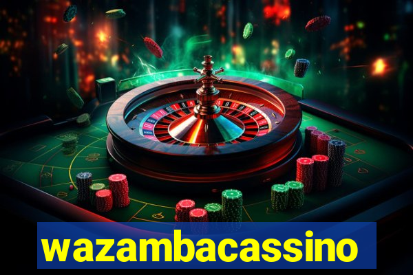 wazambacassino