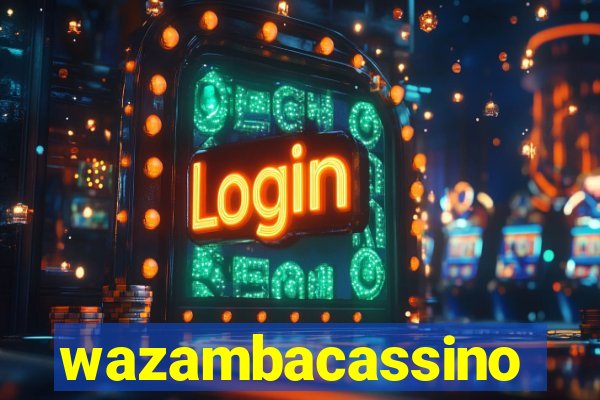 wazambacassino